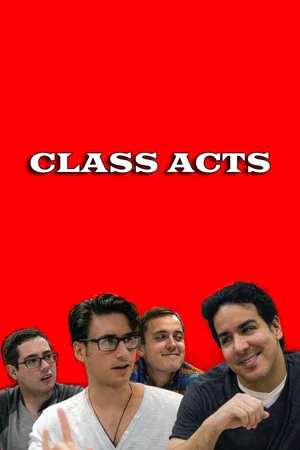 Постер: Class Acts