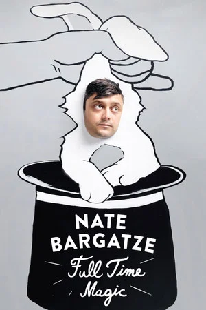 Постер: Nate Bargatze: Full Time Magic