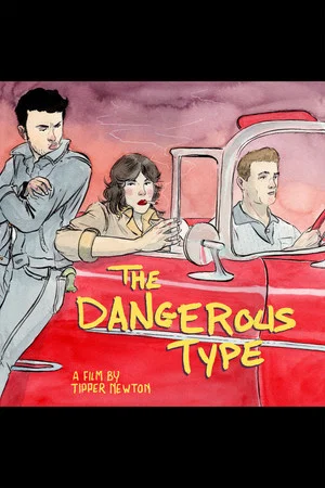 Постер: The Dangerous Type
