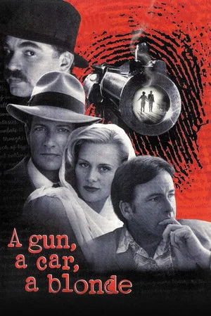Постер: A Gun, a Car, a Blonde