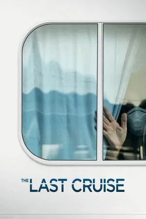 Постер: The Last Cruise