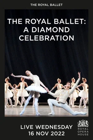 Постер: The Royal Ballet: A Diamond Celebration