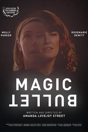 Постер: Magic Bullet