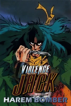 Постер: Violence Jack: Harem Bomber