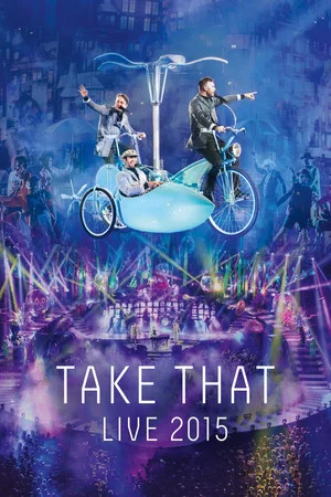 Постер: Take That Live 2015
