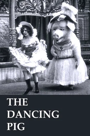 Постер: The Dancing Pig