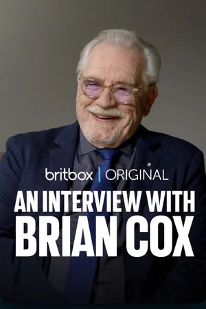 Постер: An Interview with Brian Cox