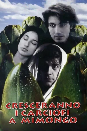 Постер: Cresceranno i carciofi a Mimongo