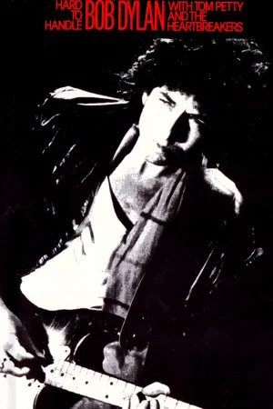 Постер: Hard to Handle: Bob Dylan in Concert