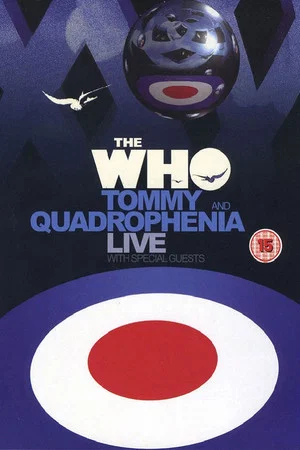 Постер: The Who | Tommy and Quadrophenia Live
