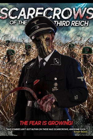Постер: Scarecrows of the Third Reich
