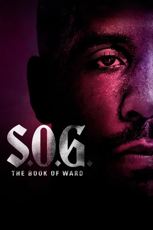 Постер: S.O.G.: The Book of Ward