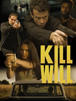 Постер: Kill Will