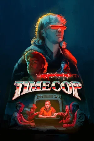 Постер: Time Cop: Justice Has A New Name