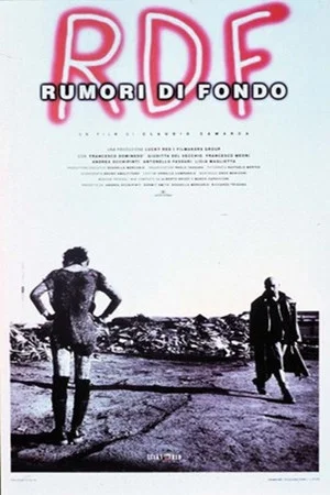 Постер: R.D.F. Rumori di fondo