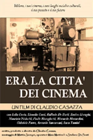 Постер: Era la città dei cinema