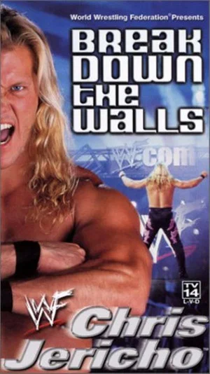 Постер: WWF: Chris Jericho - Break Down the Walls