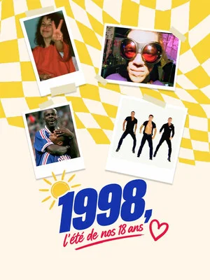 Постер: 1998, l'été de nos 18 ans