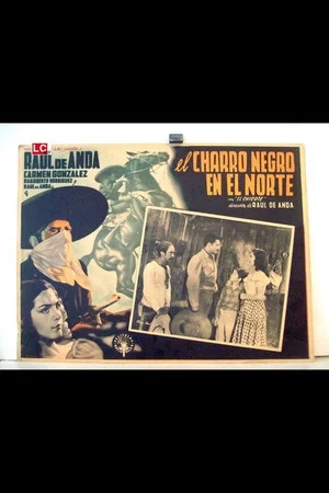 Постер: El charro Negro en el norte