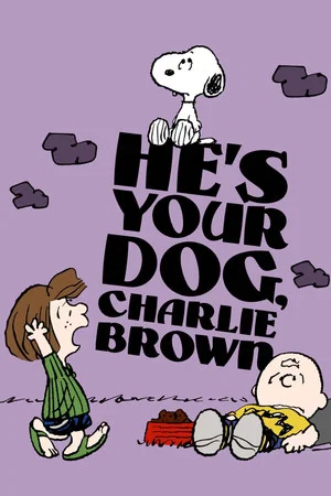 Постер: He's Your Dog, Charlie Brown