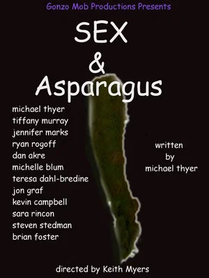 Постер: Sex & Asparagus