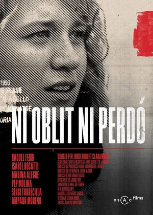 Постер: Ni oblit ni perdó