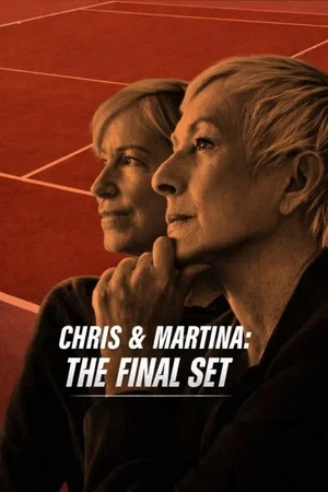 Постер: Chris & Martina: The Final Set
