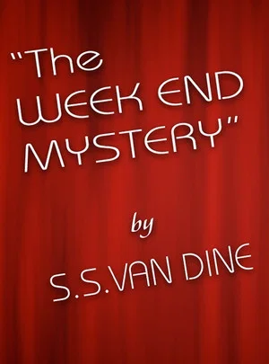Постер: The Week End Mystery