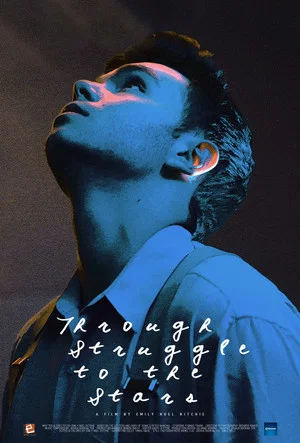 Постер: Through Struggle to the Stars
