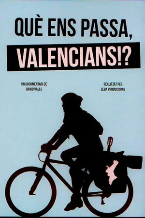 Постер: Què ens passa, valencians!?