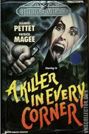 Постер: A Killer in Every Corner