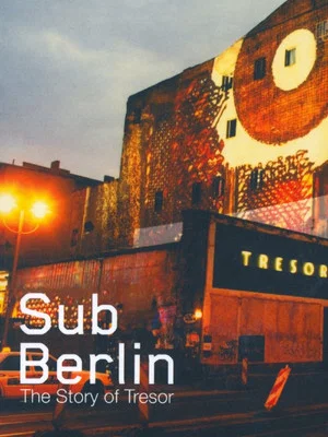 Постер: SubBerlin - Underground United