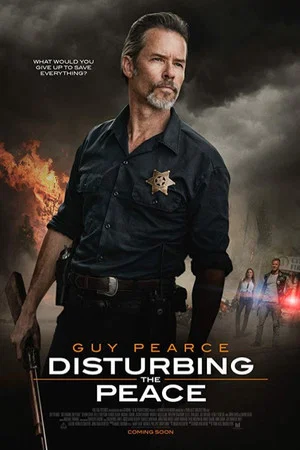 Постер: Disturbing the Peace: A Small Town Standoff
