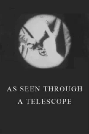 Постер: As Seen Through a Telescope