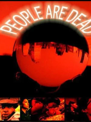 Постер: People Are Dead