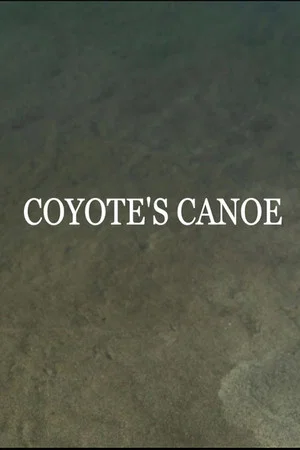 Постер: Coyote's Canoe