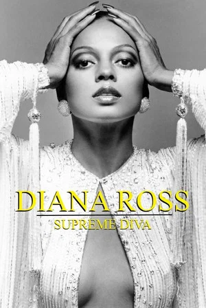 Постер: Diana Ross: Supreme Diva