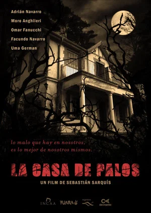Постер: La casa de palos