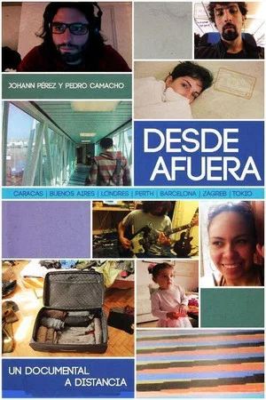 Постер: Desde Afuera