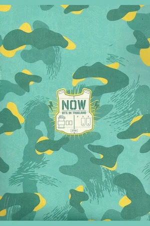 Постер: BTS NOW: BTS in Thailand