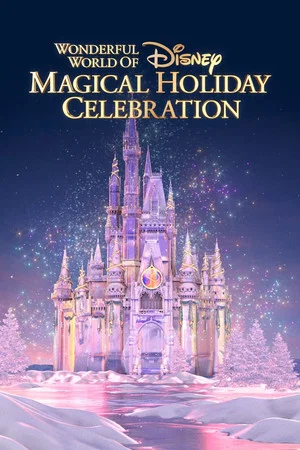 Постер: The Wonderful World of Disney: Magical Holiday Celebration