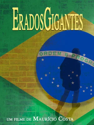 Постер: #EradosGigantes