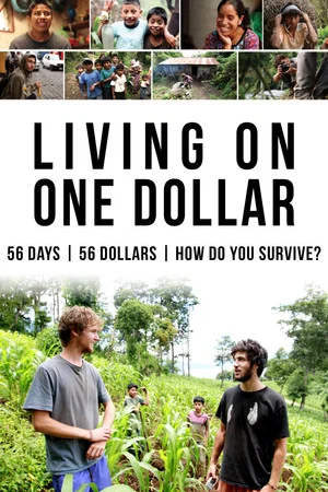Постер: Living on One Dollar