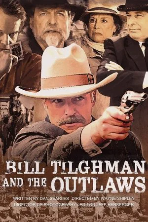 Постер: Bill Tilghman and the Outlaws