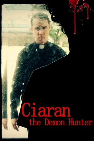 Постер: Ciaran The Demon Hunter