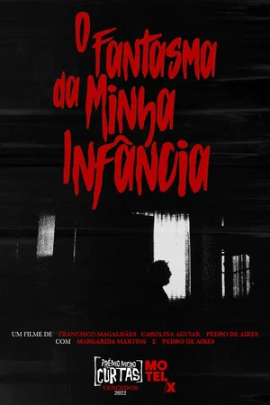 Постер: O Fantasma da Minha Infância