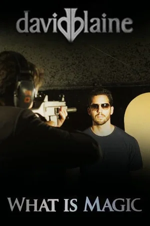 Постер: David Blaine: What Is Magic?