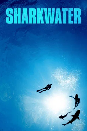 Постер: Sharkwater