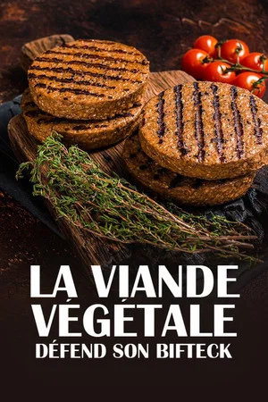 Постер: La viande végétale défend son bifteck