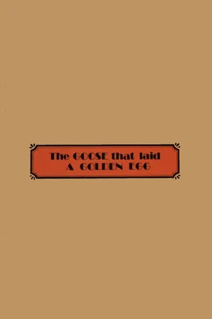 Постер: The Goose That Laid a Golden Egg